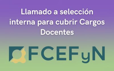 FCEFyN-UNC: Llamado a selección interna para cubrir Cargos Docentes