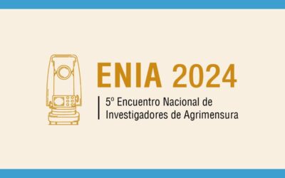 5° ENCUENTRO NACIONAL DE INVESTIGADORES DE AGRIMENSURA – 20 y 21 de noviembre de 2024