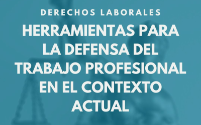 FEPUC invita: Jornada de Capacitación en Derecho Laboral «Herramientas para la defensa del trabajo profesional en el contexto actual»