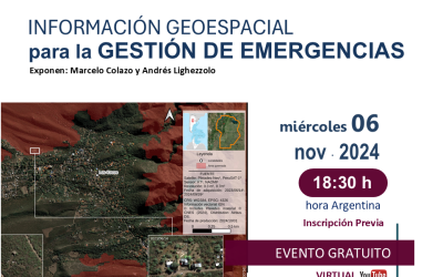 Webinar «Información Geoespacial para la gestión de Emergencias»