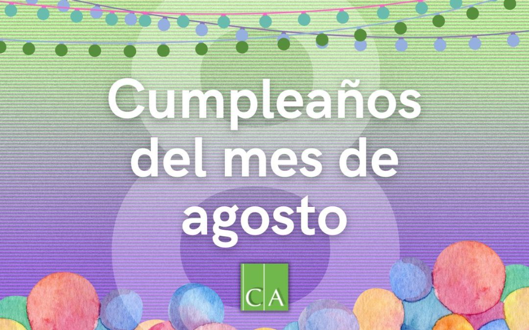 Cumpleaños de Agrimensores y Agrimensoras durante el mes de agosto